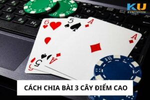 Meo De Biet Cach Chia Bai 3 Cay Diem Cao Nhu The Nao